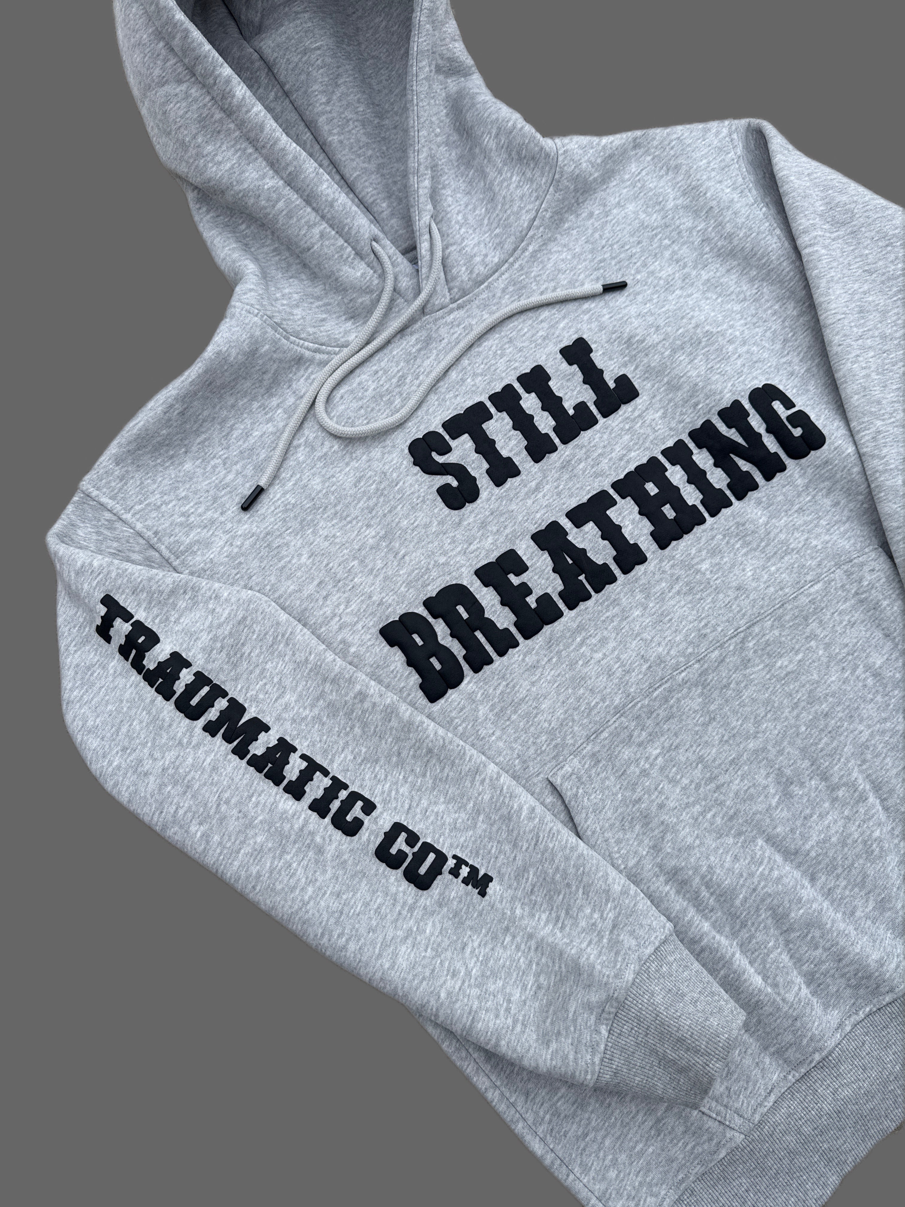 Premium Cotton Fleece Hoodie — Still Breathing / Forever Hungry