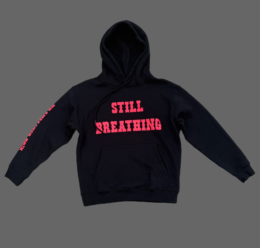 Premium Cotton Fleece Hoodie — Still Breathing / Forever Hungry
