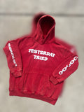 Yesterday Tried, Today Survived - Oversized Acid Wash Hoodie (Unisex)