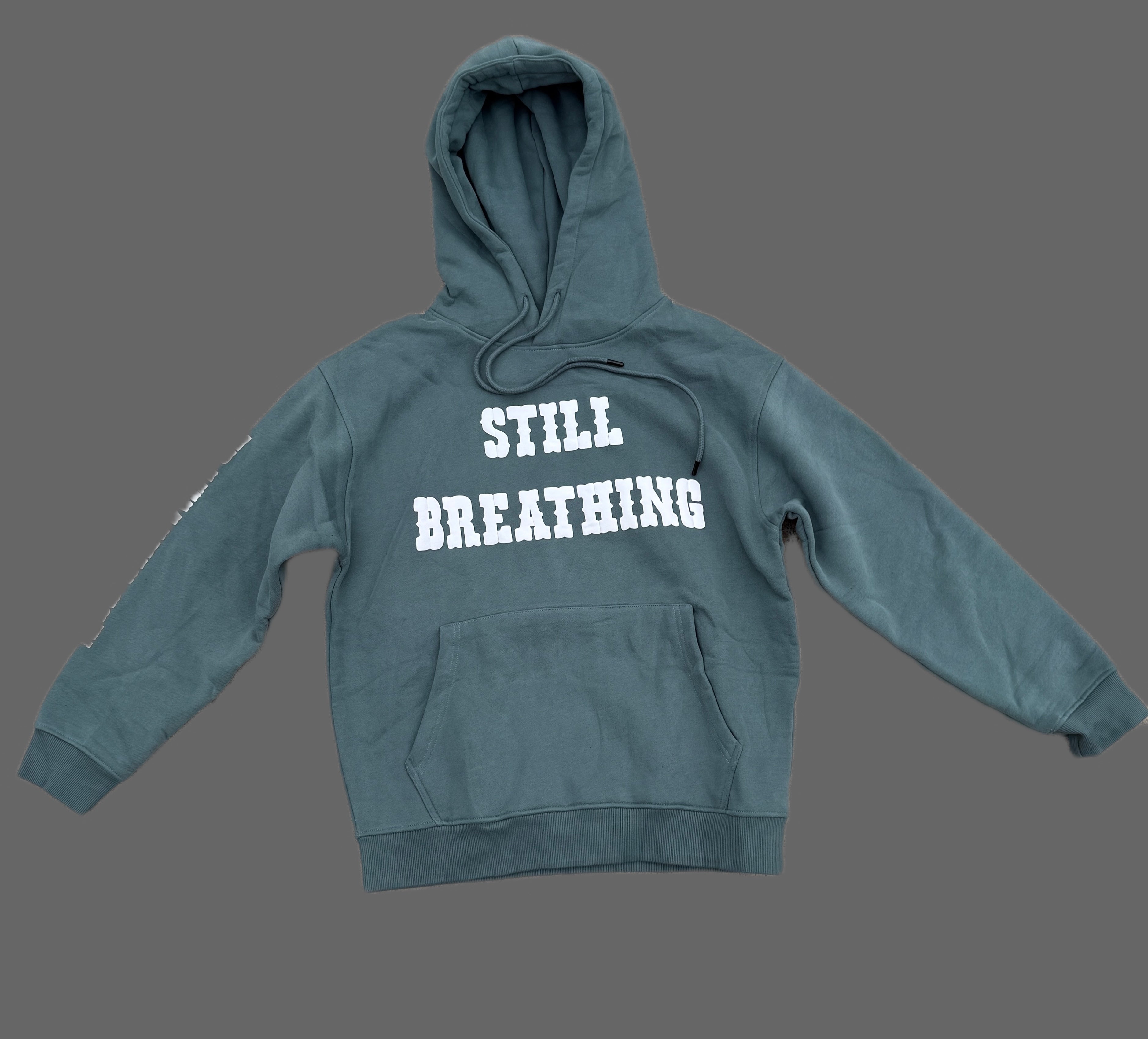 Premium Cotton Fleece Hoodie — Still Breathing / Forever Hungry