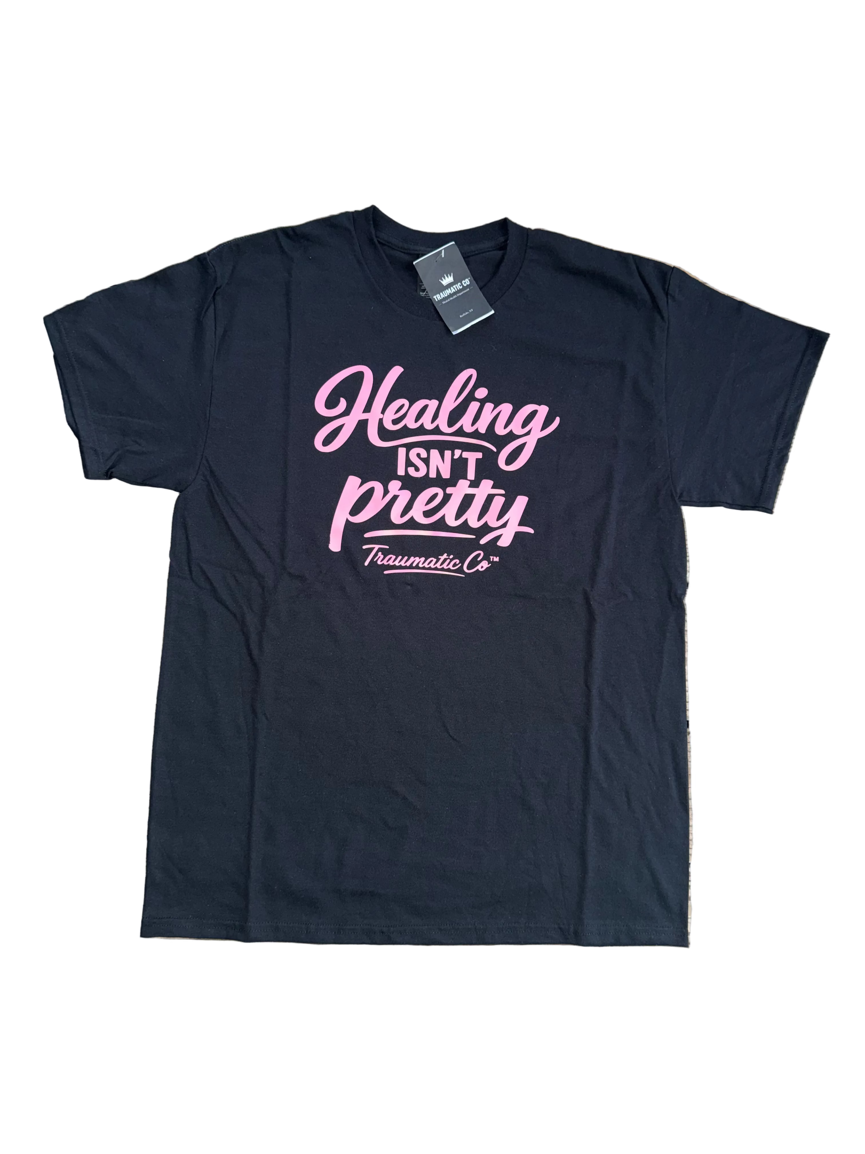Healing Isn’t Pretty | Traumatic Co ™ | Tee